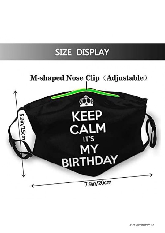 It'S My Birthday Face Mask Washable Reusable Balaclava Dustproof Fashion Scarves With 2 Pcs Filters For Unisex
