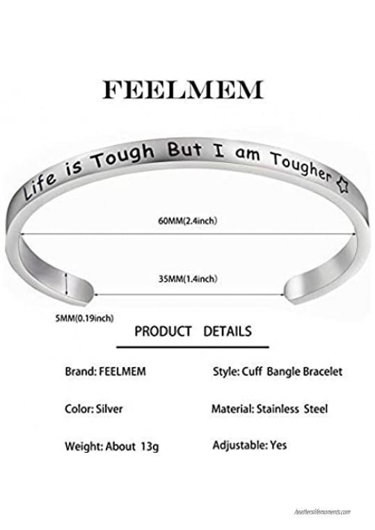 FEELMEM Life is Tough But I Am Tougher Inspirational Cuff Bangle Bracelet Courage Jewelry Strength Jewelry Gift